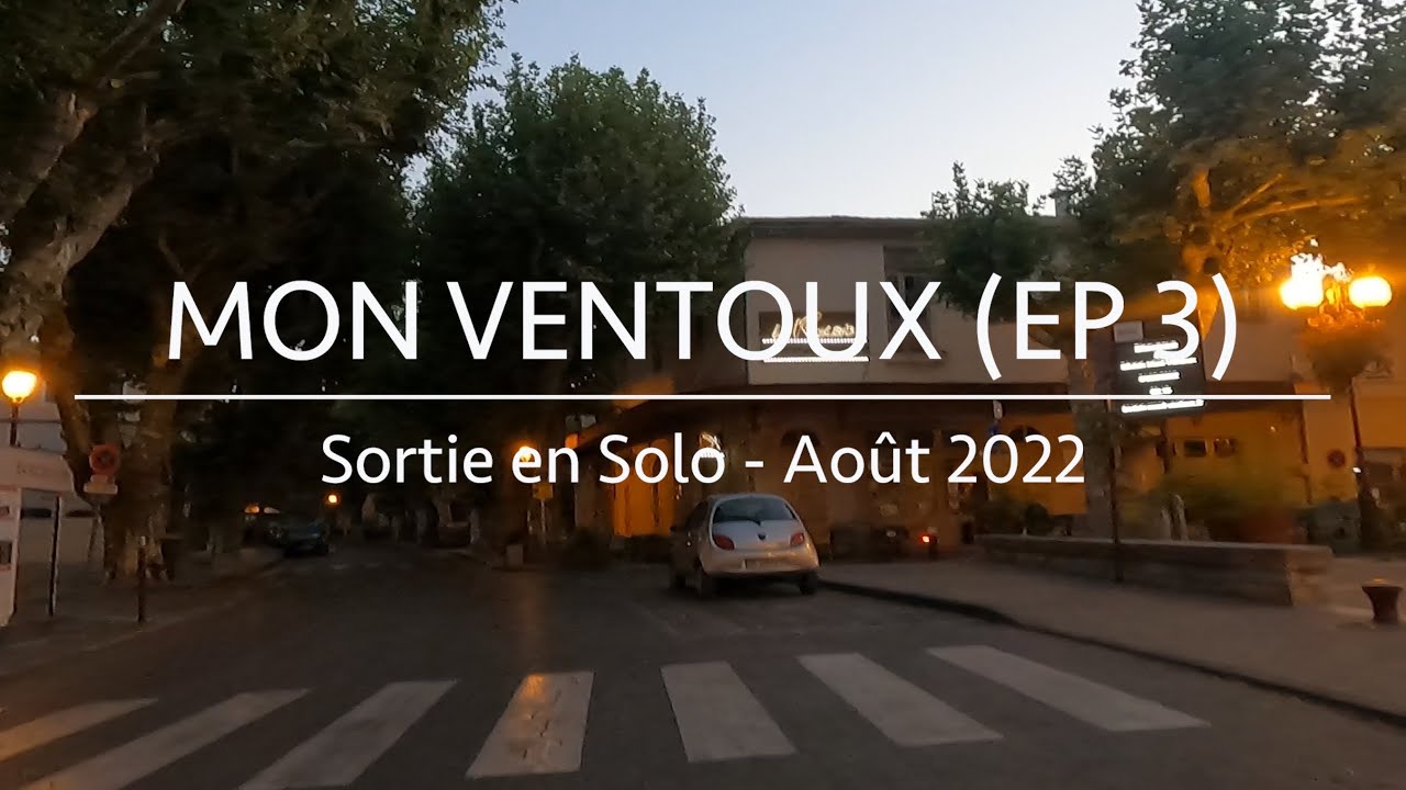 Mon Ventoux (ep3 - montée par Bédoin aka Les Cinglés du Ventoux)