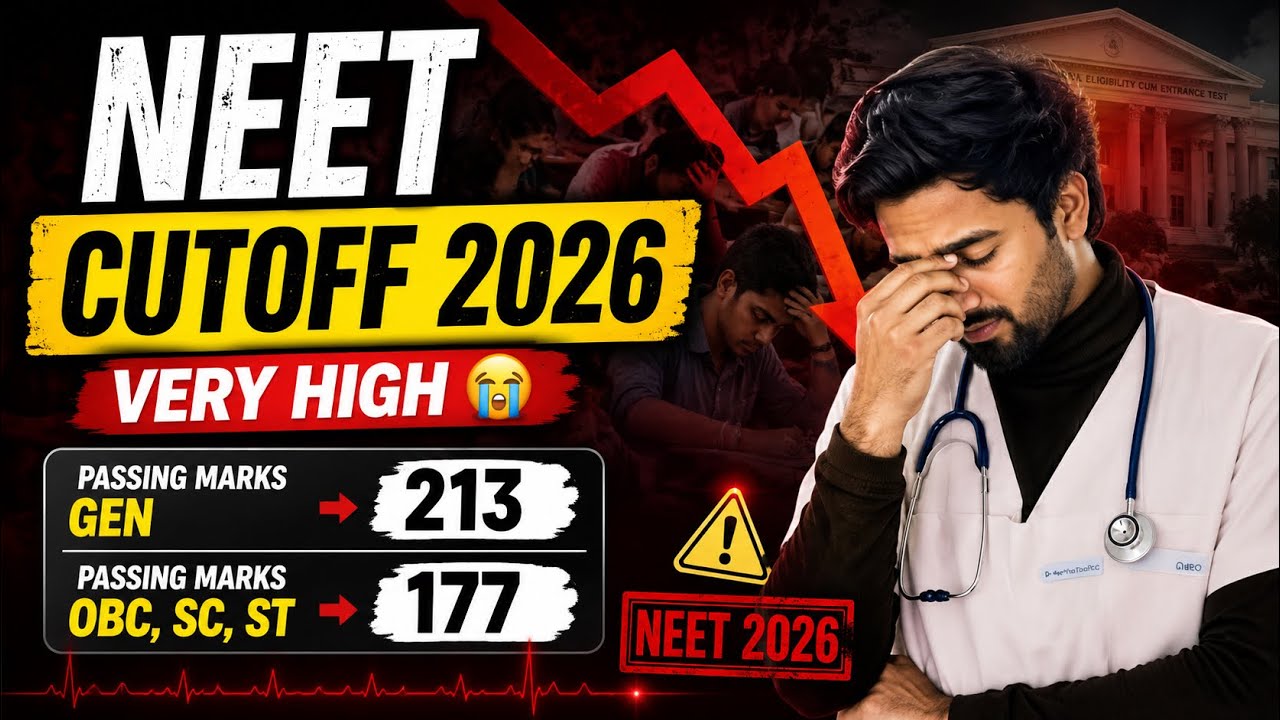 NEET 2026 Cutoff SHOCK 😭 | Passing Marks Increased to 213? | NEET Qualifying Cutoff 2026 Explained