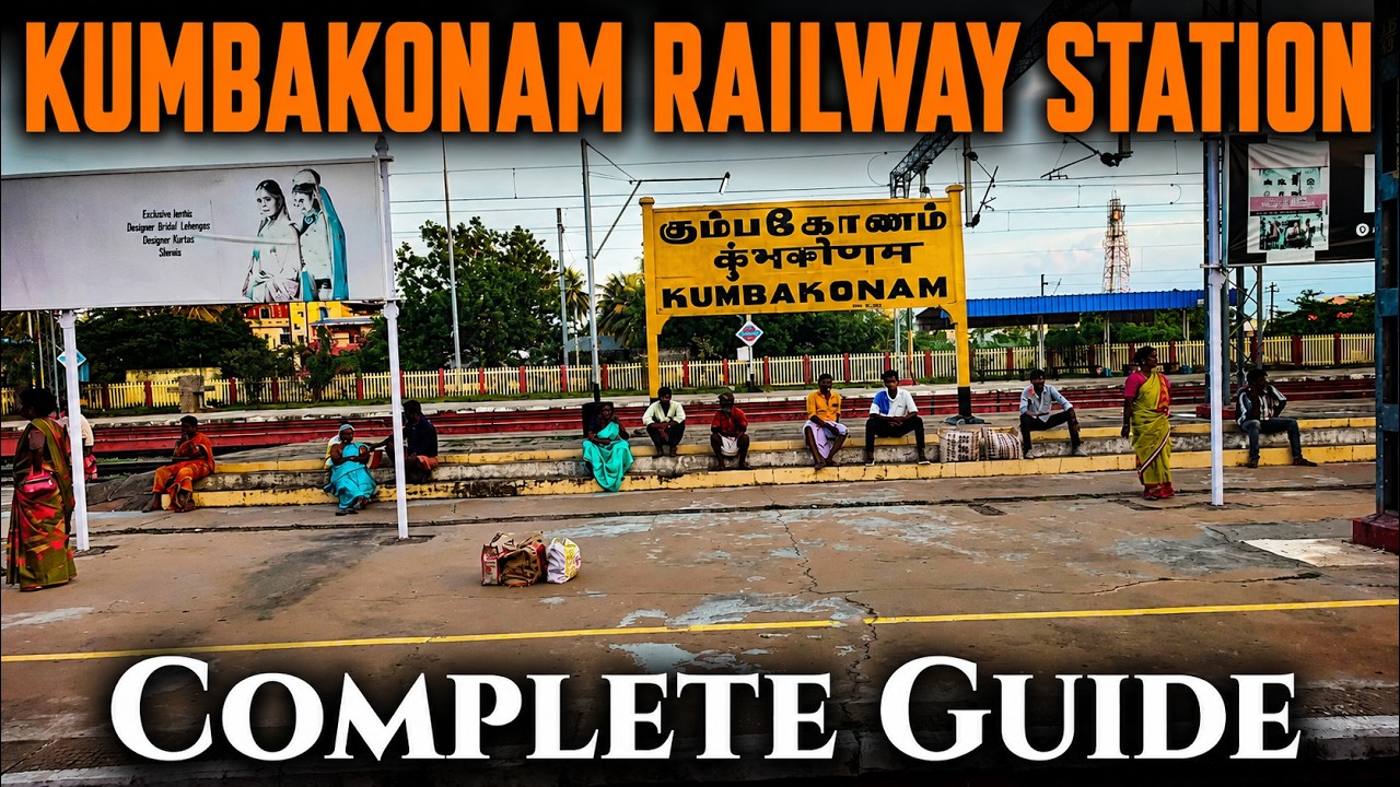 Kumbakonam Railway Station - ஒரு பார்வை | Train station Complete Guide | 150+ Years of History 🕰️