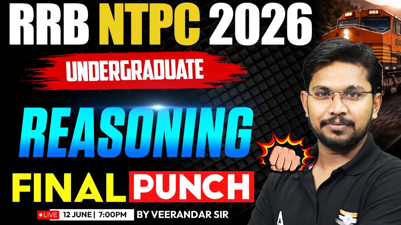 RRB NTPC Marathon Class 2026 | NTPC 12th Level Reasoning Marathon | NTPC UG Reasoning Practice Set