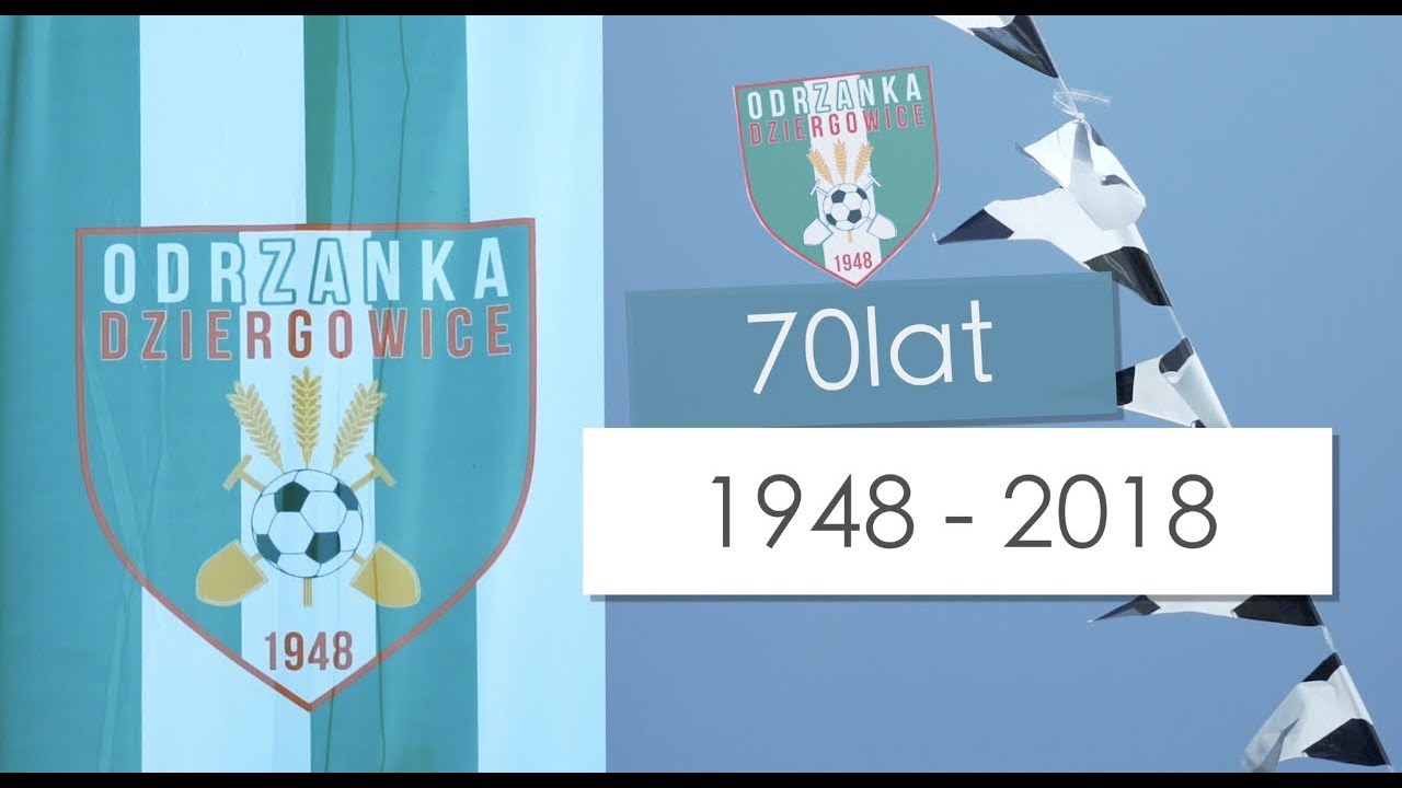 70lecie LZS Odrzanka Dziergowice