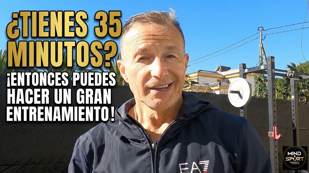 ¿Tienes 35 minutos? Entrenamiento inteligente para mayores de 50 💪