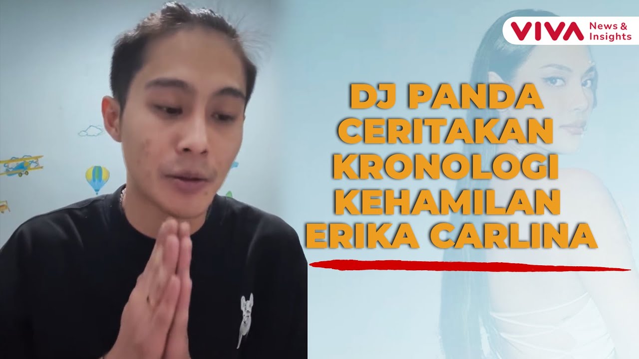 FULL UNCUT Klarifikasi DJ Panda Mengenai Kehamilan Erika Carlina