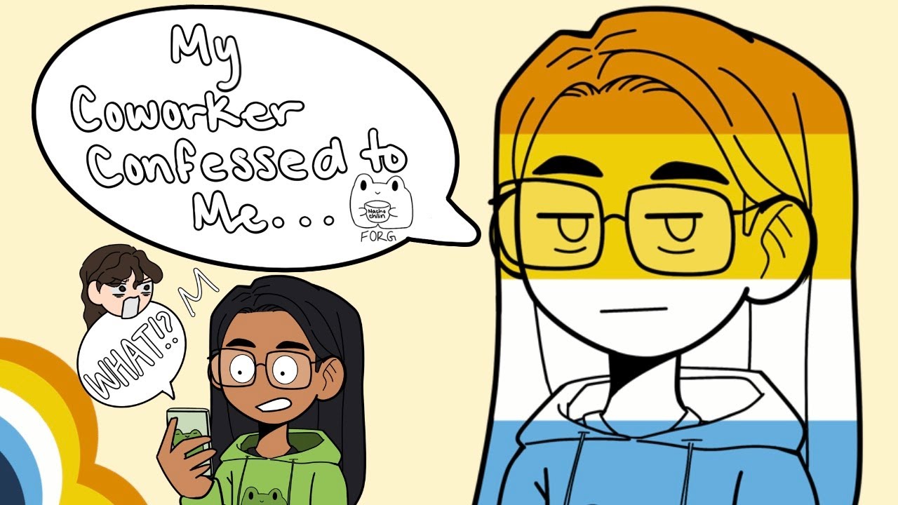 My coworker CONFESSED to me... I'm aroace