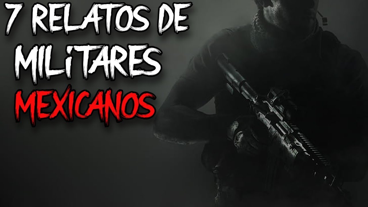 1 hora de Relatos de TERROR de MILITARES Mexicanos PT.7 l Terror Nocturno