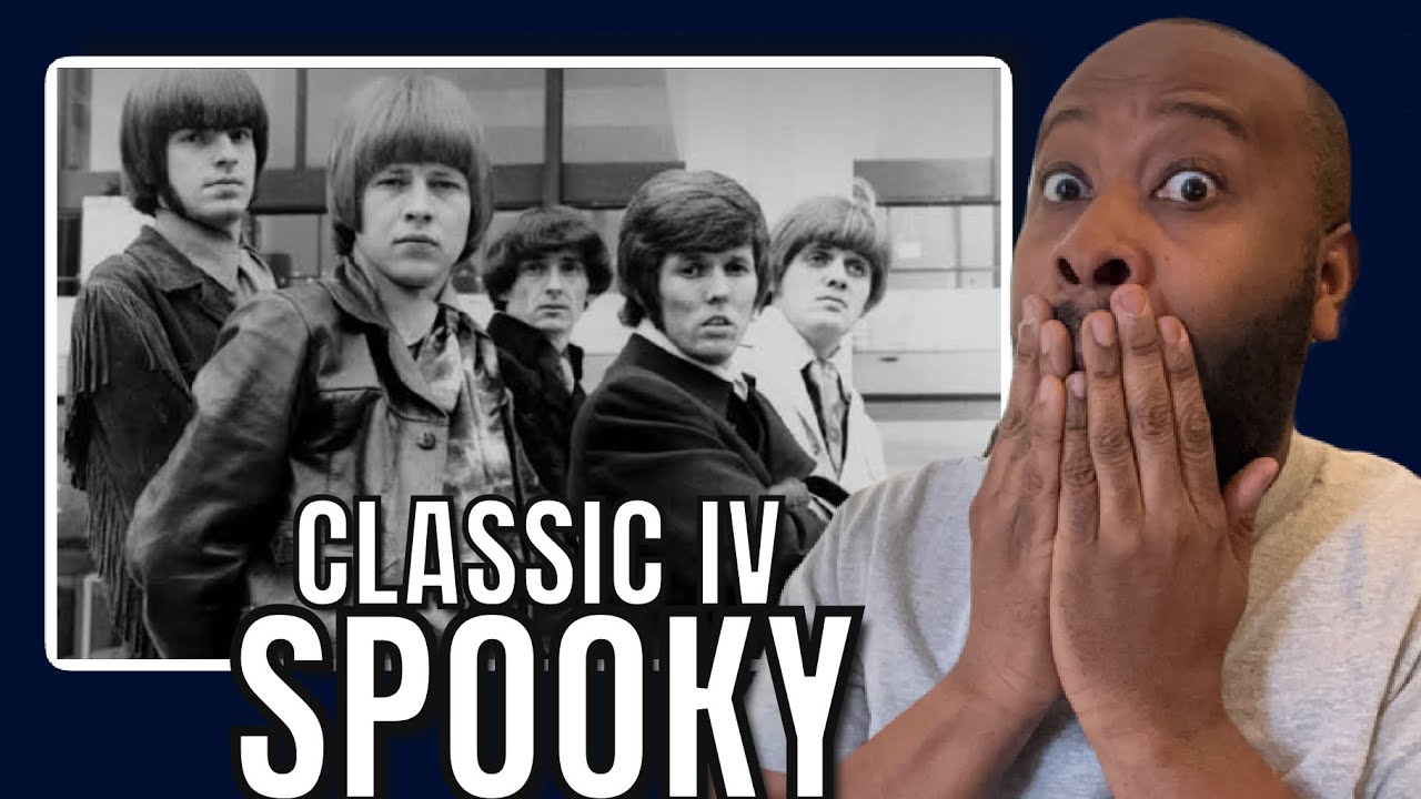 First Time Hearing | Classic IV - Spooky Reaction
