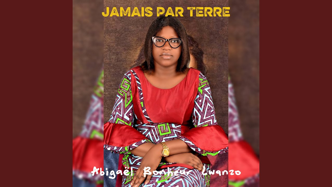 JAMAIS PAR TERRE