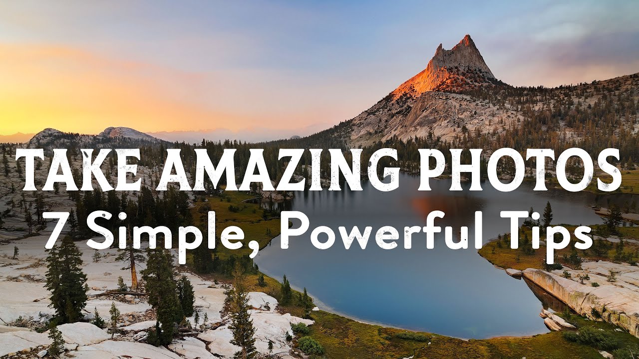 Как делать потрясающие фотографии: 7 простых и эффективных советов по фотографии