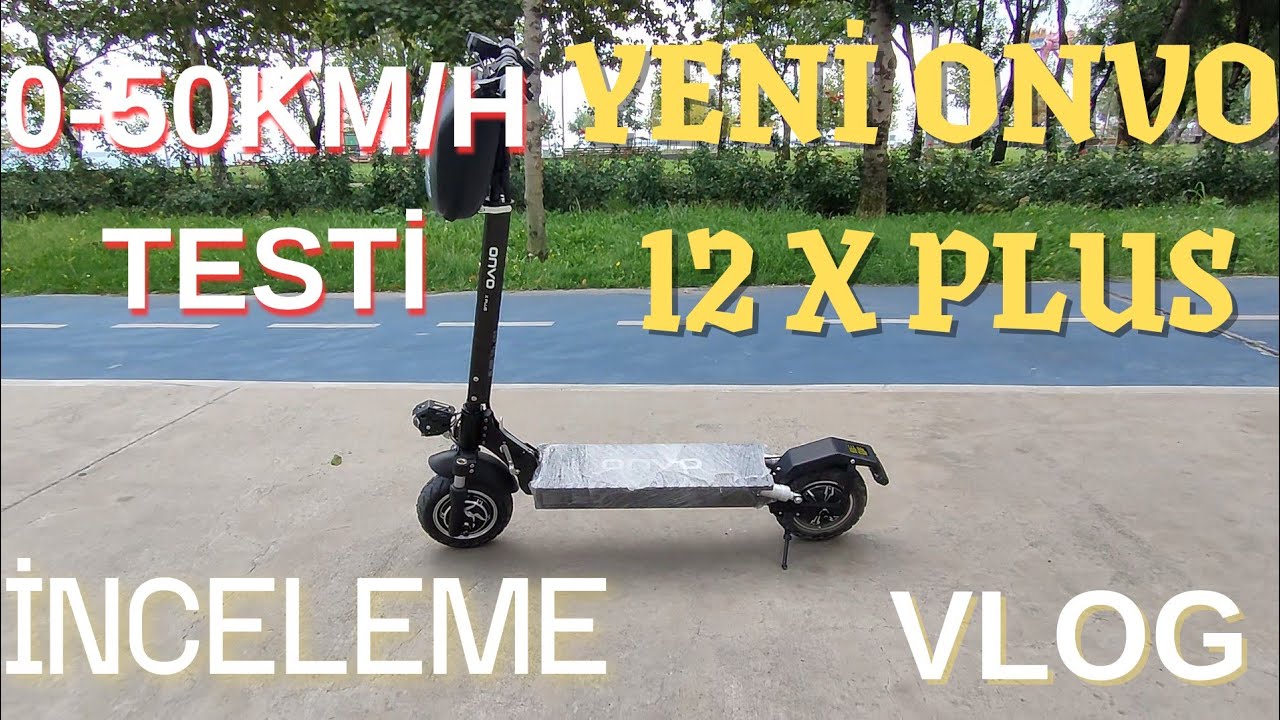 Yeni Onvo 12 X Plus İnceleme || Hız Testi #escooter #electricscooter