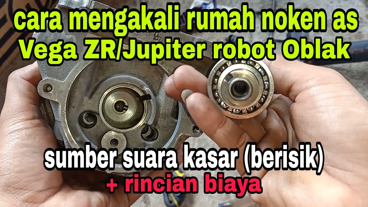 Cara Mengatasi Noken As Vega ZR /Jupiter Robot Oblak (aus) Longgar