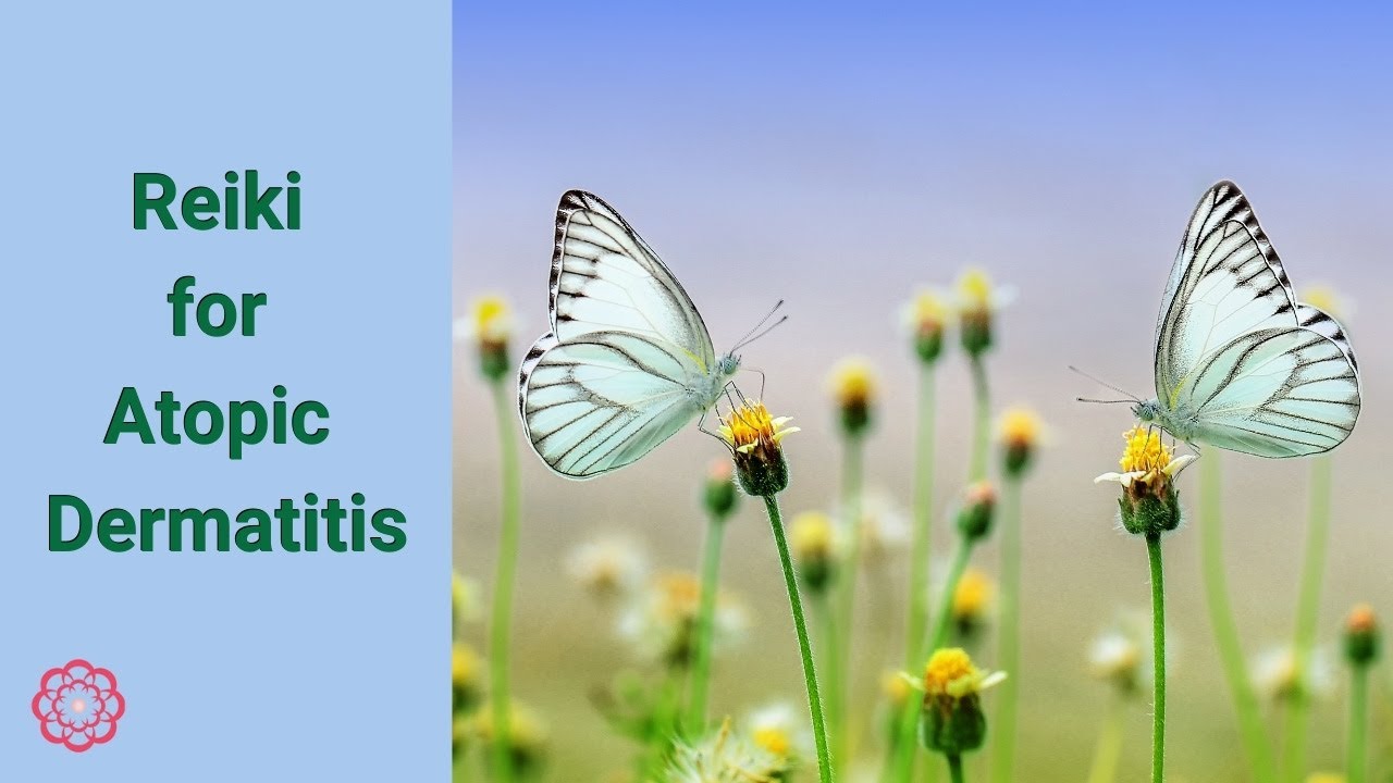 Reiki for Atopic Dermatitis 💮