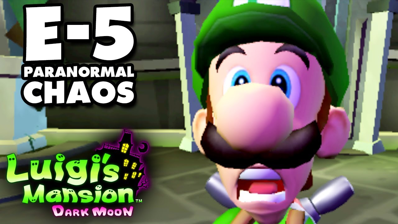 Luigi's Mansion Dark Moon - Treacherous Mansion - E-5 Paranormal Chaos (Nintendo 3DS Walkthrough)
