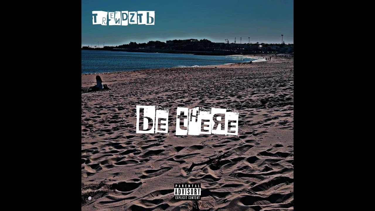 TRENDZTB | BE THERE [OFFICIAL AUDIO]