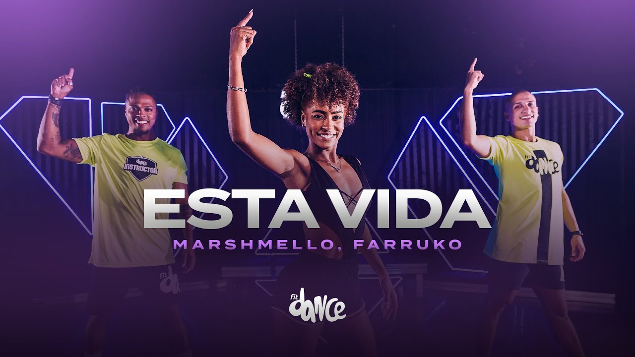 Esta Vida - Marshmello, Farruko | FitDance (Choreography)
