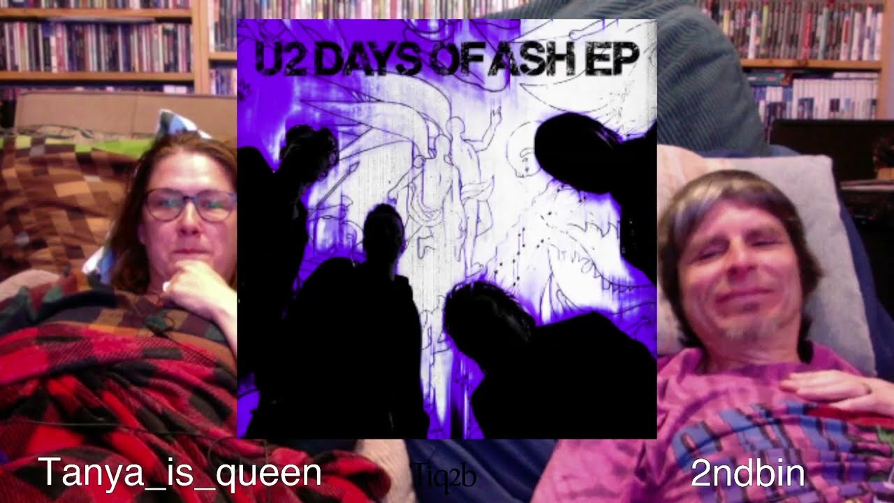 Days of Ash by U2 - our opinions after listening to the album