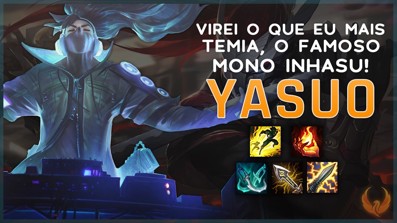 VIREI O QUE EU MAIS TEMIA, O FAMOSO MONO INHASU - YASUO MID GAMEPLAY [PT-BR]