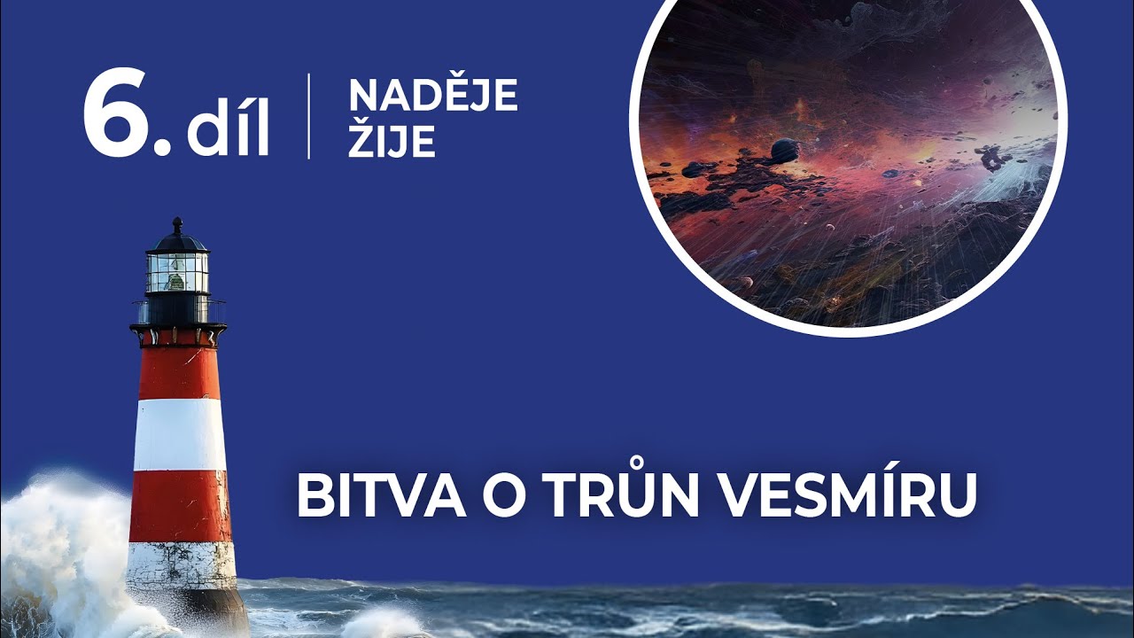 Naděje žije | Bitva o trůn vesmíru | Mark Finley (06/10)