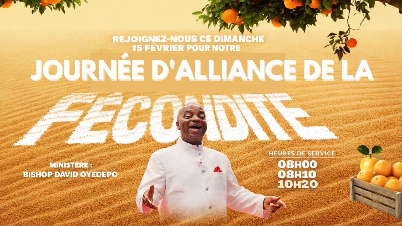 JOURNÉE D'ALLIANCE DE LA FÉCONDITÉ  | 15, FÉVRIER, 2026 | FAITH TABERNACLE OTA