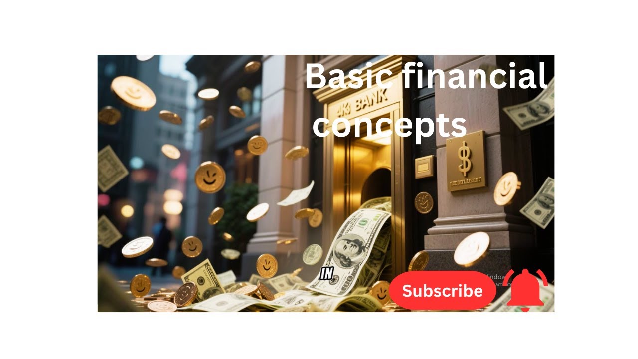 Basic Financial Concepts You MUST Understand Before It’s Too Late