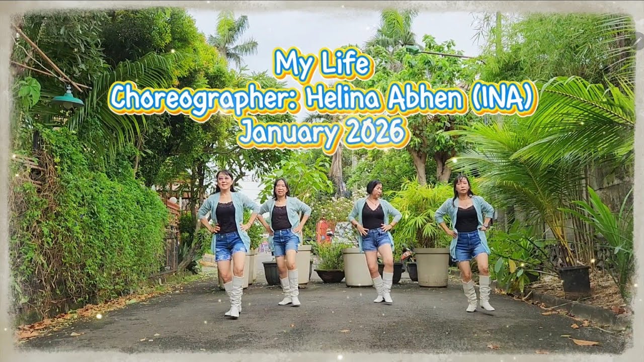MY LIFE LINE DANCE | CHOREO BY HELINA ABHEN (INA) | @RosesLineDance| BEGINNER LEVEL