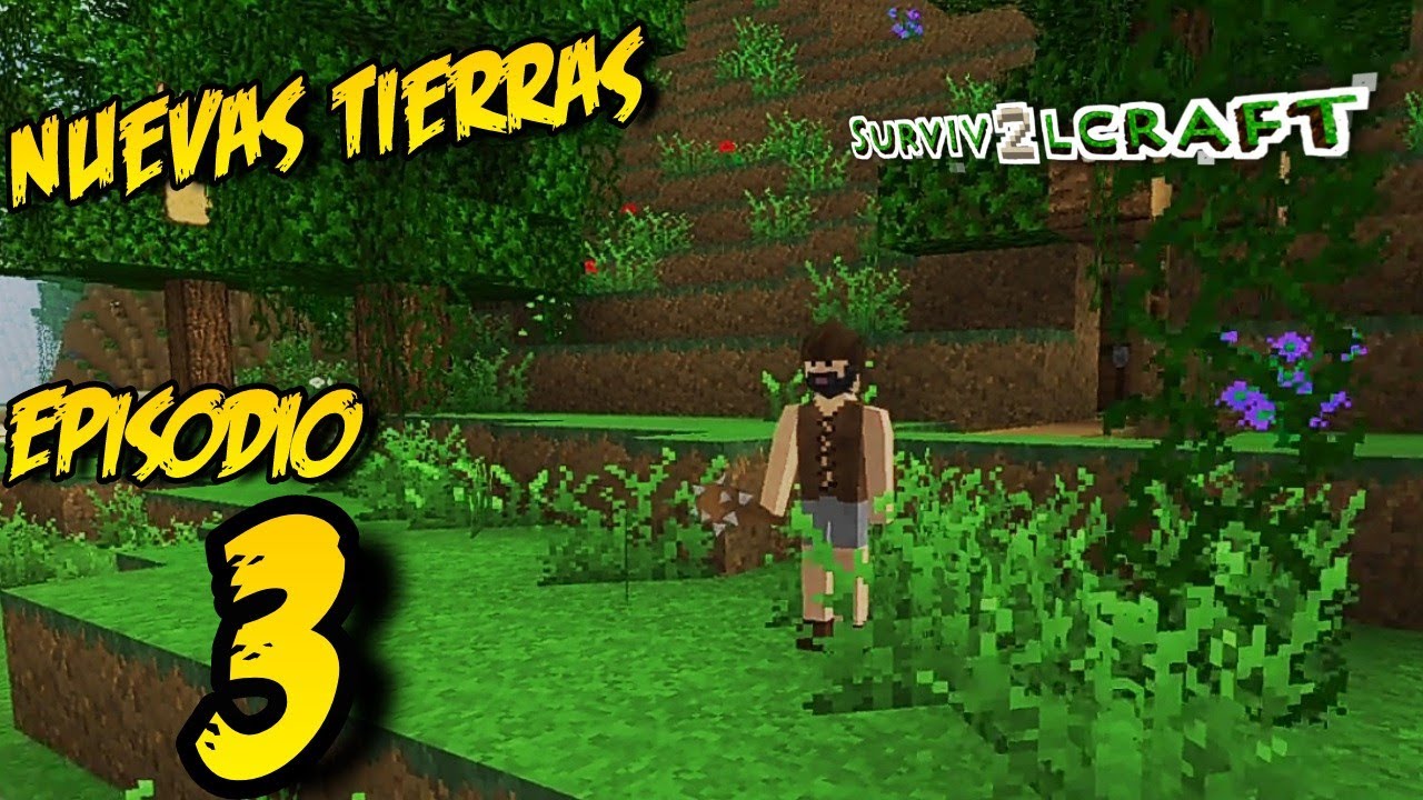 Serie Survivalcraft 2 Episodio 3 ( tierras nuevas ) 2021