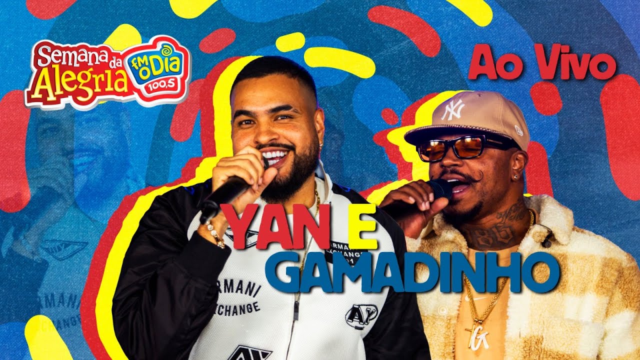 YAN e GAMADINHO #AOVIVO (Semana da Alegria 2025)