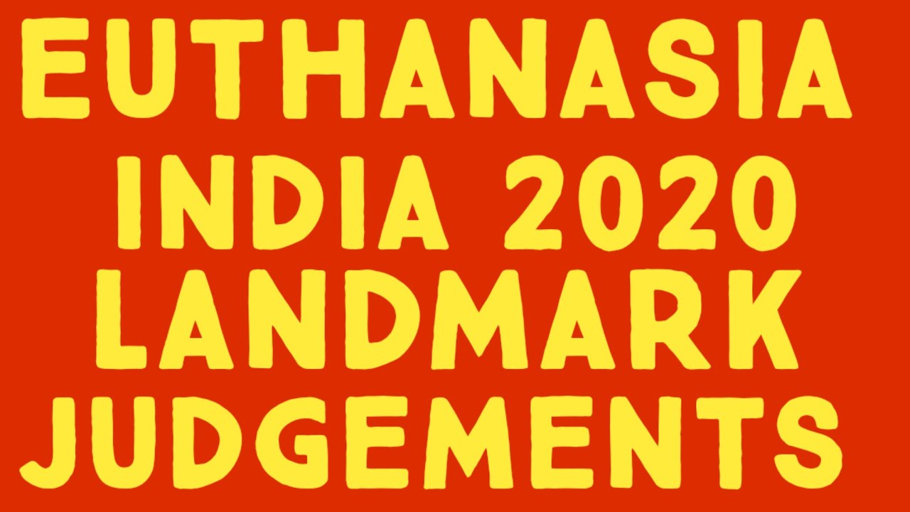 Common Cause Registered Society v. Union of India 2018 #PassiveEuthanasia