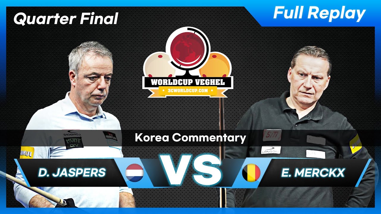 Quarter Final - Dick JASPERS vs Eddy MERCKX (Veghel World Cup 3-Cushion 2022)