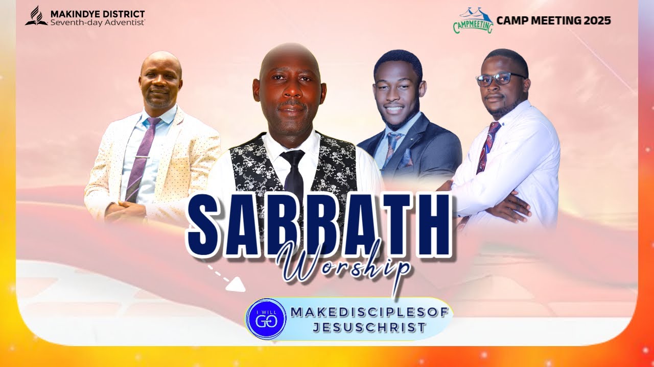 LIVE: SABBATH WORSHIP || MAKINDYE DISTRICT CAMP MEETING 2025