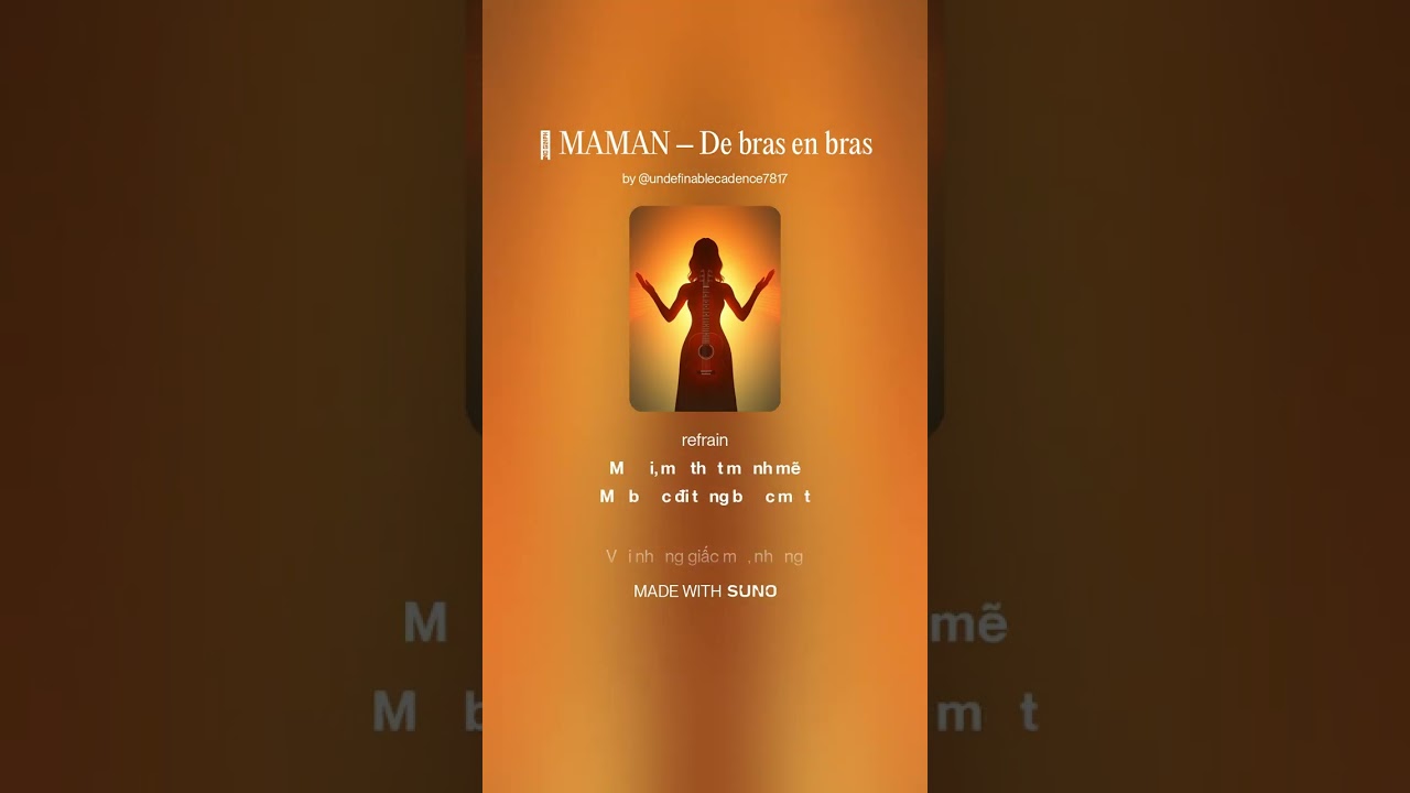 🎵 Maman – De bras en bras   French ballad