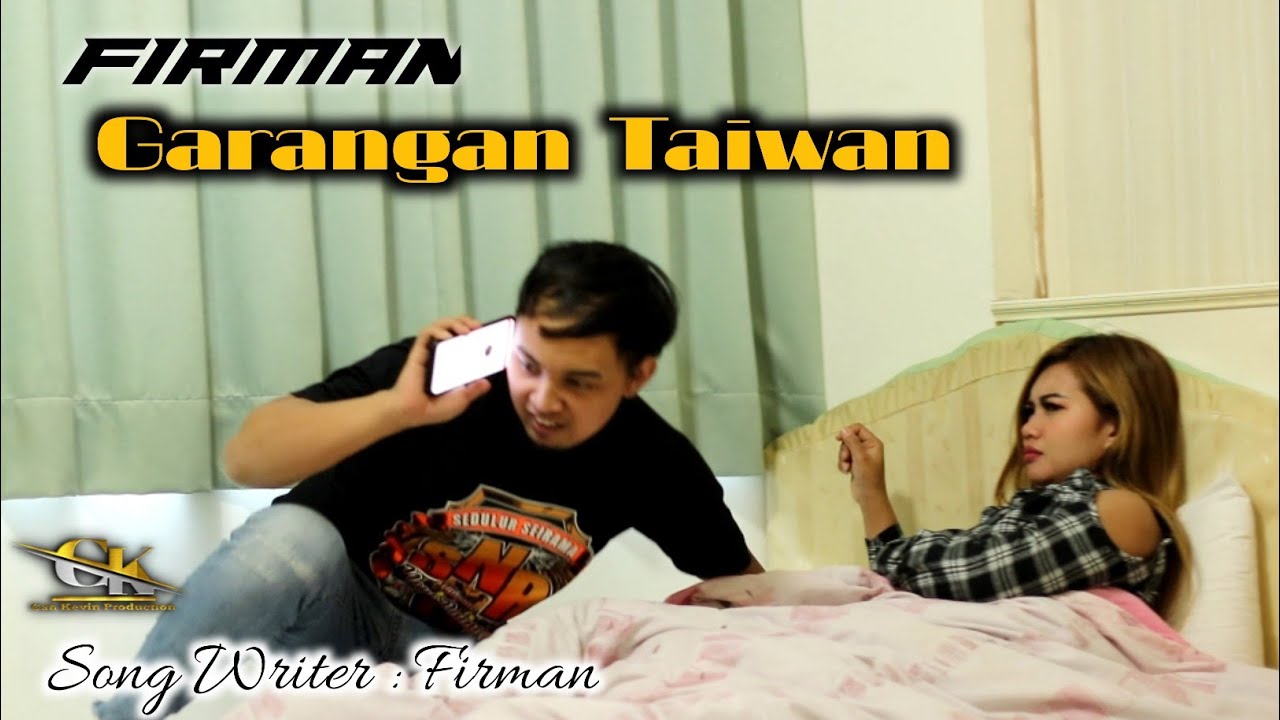 Single lagu - GARANGAN TAIWAN ( Firman Music Official )