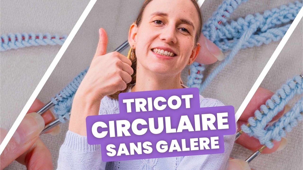 Ces erreurs ruinent ton tricot en rond (et comment les éviter)