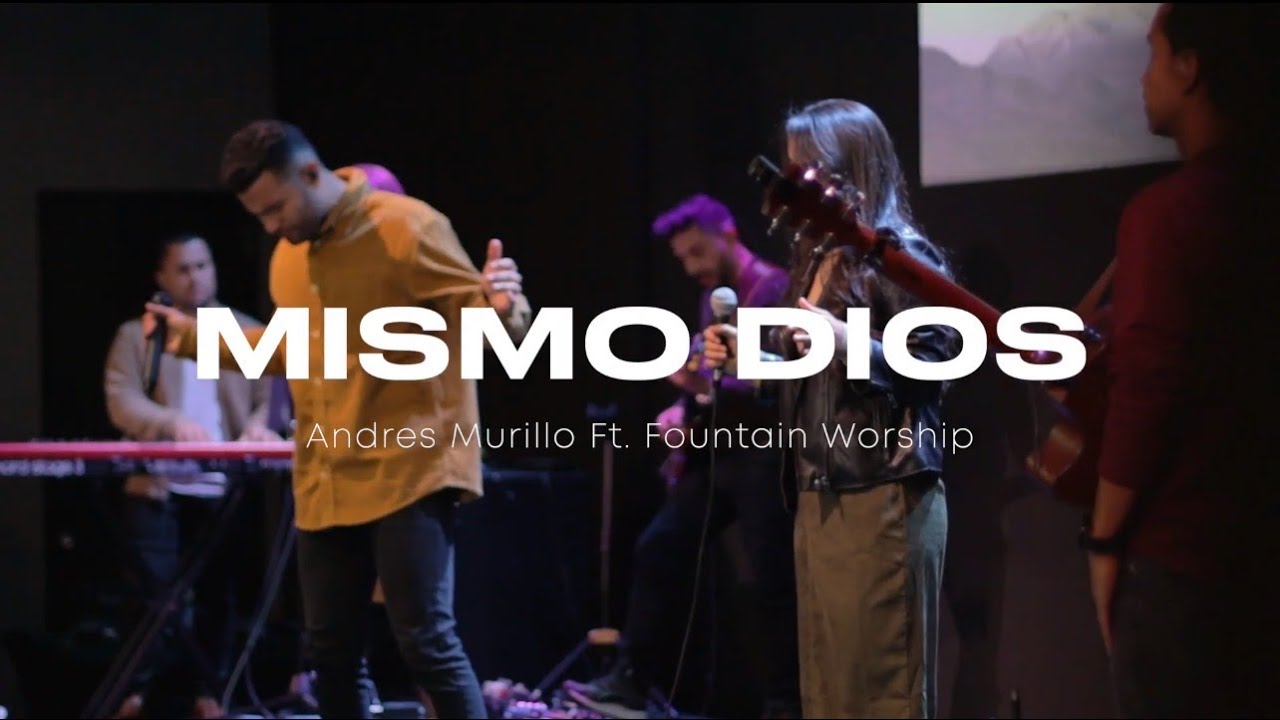 Same God (Mismo Dios) Elevation Worship | Cover Fountain Worship - Feat Andrés Murillo