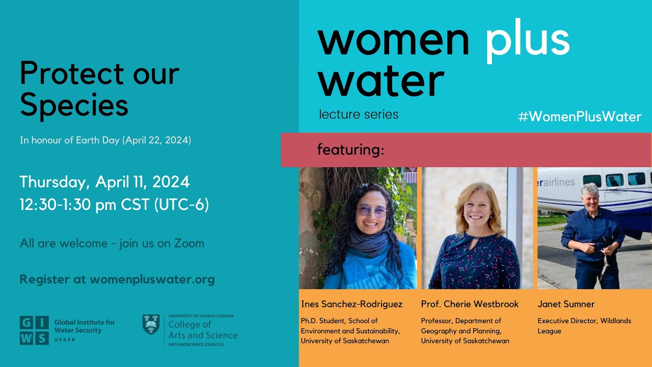Protect our Species - Women Plus Water 2024 - Lecture 4