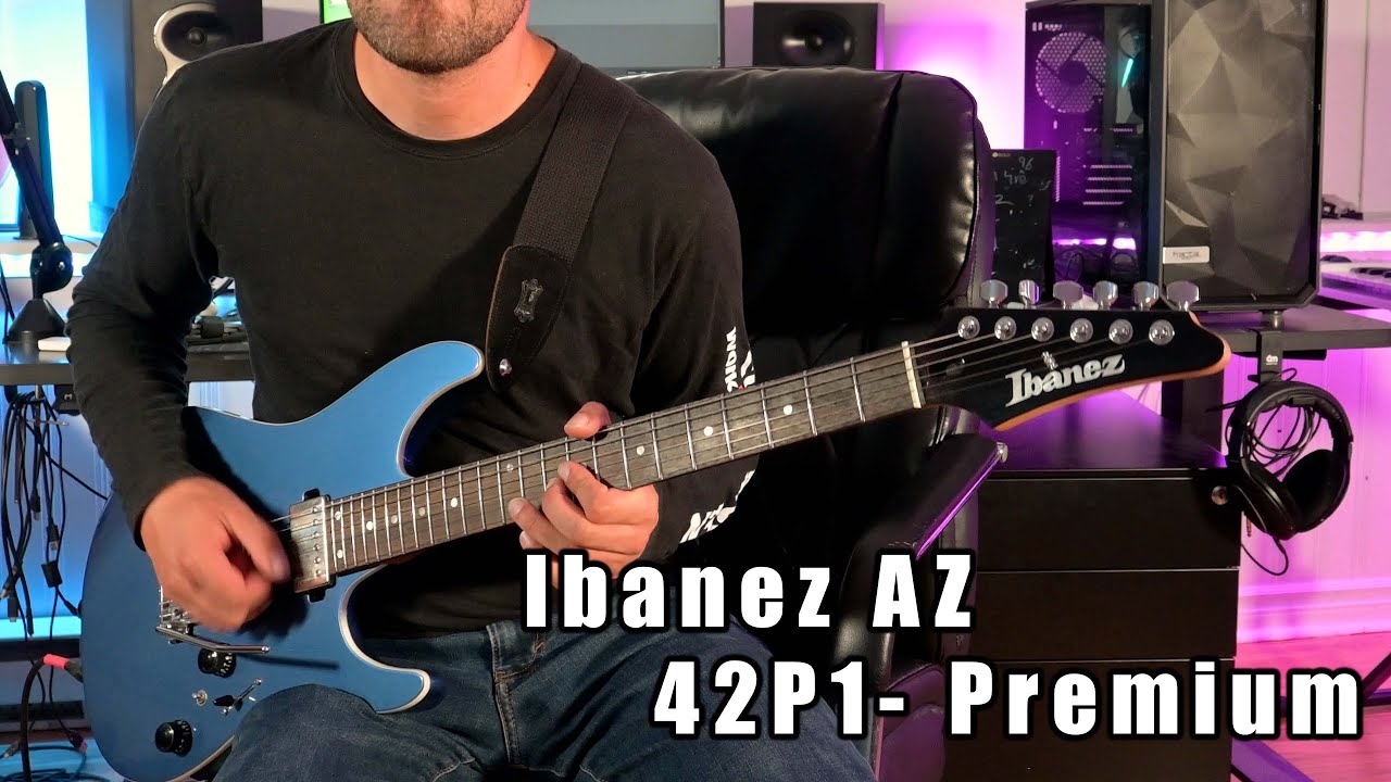 Давайте поговорим о гитарах — Ibanez AZ Premium Series 42P1