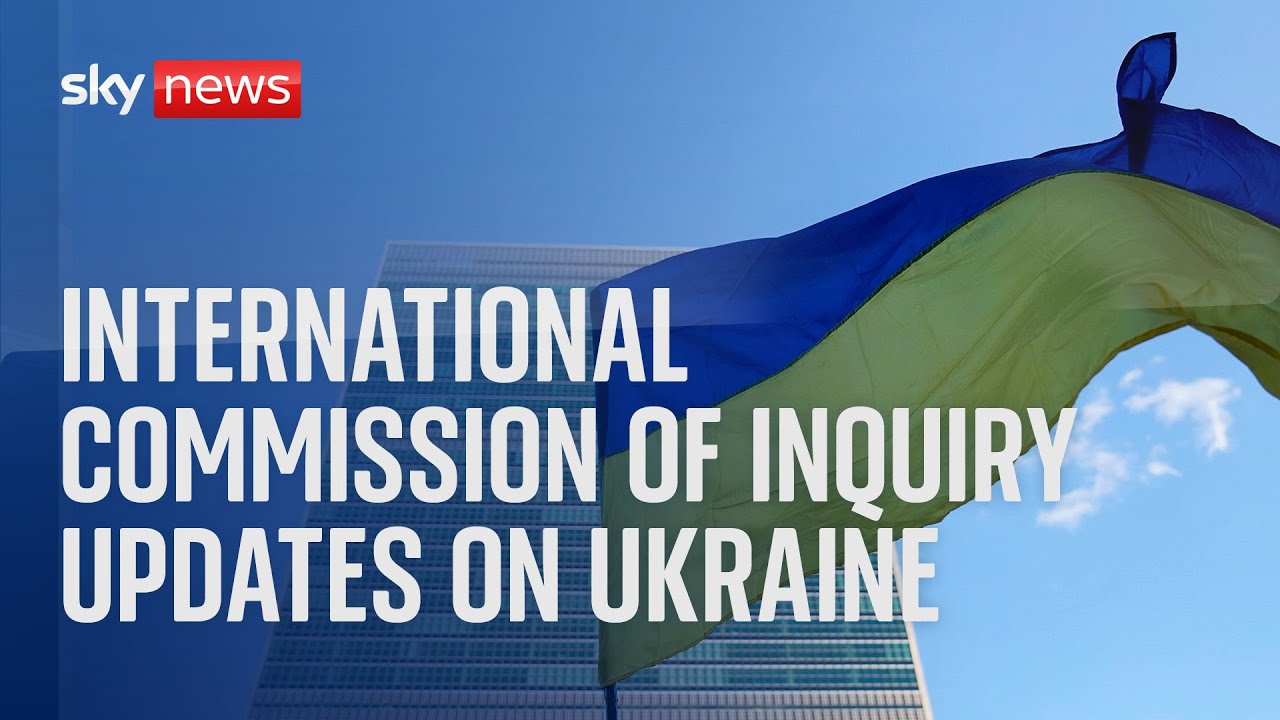 International Commission of Inquiry updates Human Rights Council on Ukraine