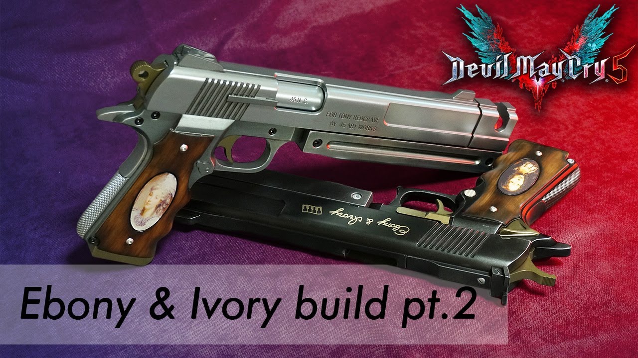 Making highly detailed Ebony & Ivory props from Devil May Cry pt.2