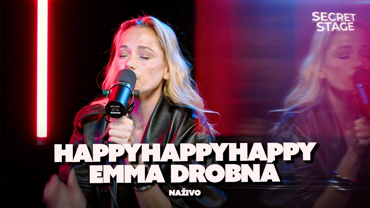 Emma Drobná - HappyHappyHappy (NAŽIVO z Europa 2 Secret Stage)