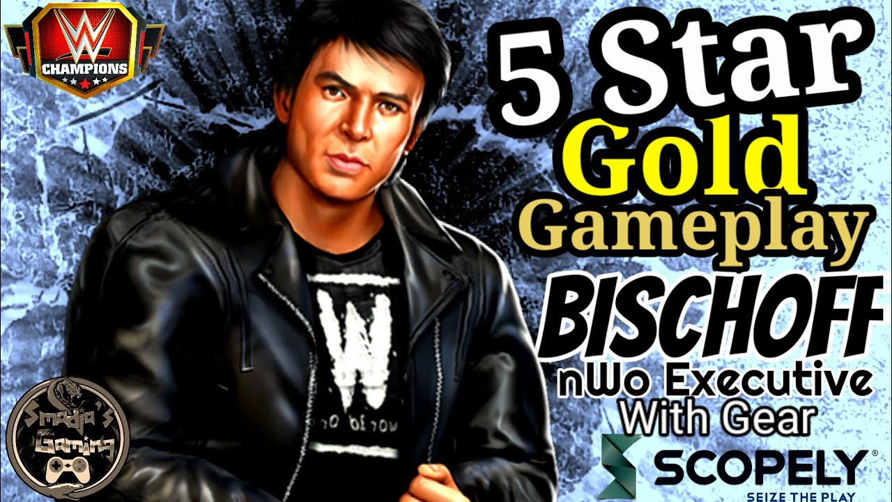 Eric Bischoff nWo Executive 5 Star Gold Gameplay with Gear / WWE Champions