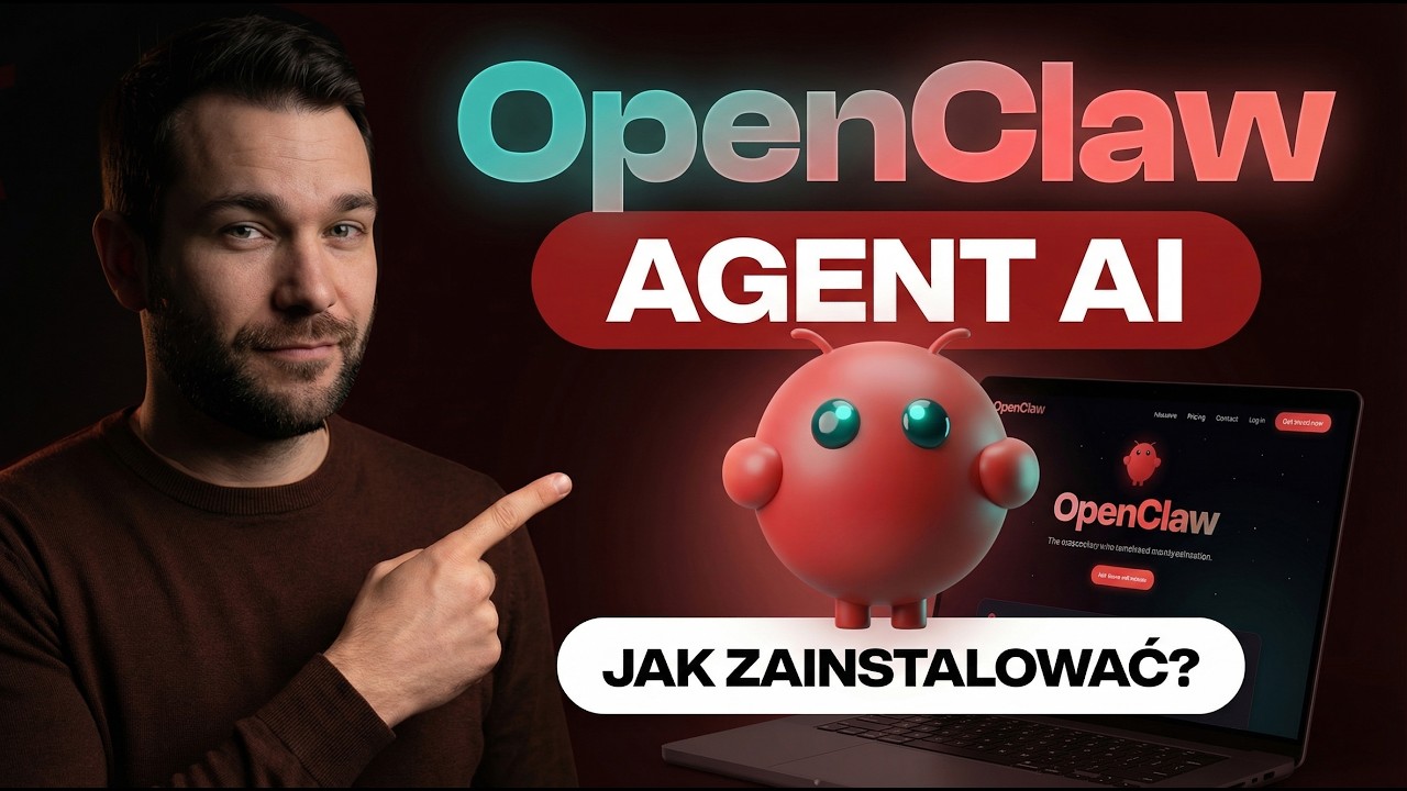 OPENCLAW Agent AI - Jak Zainstalować + PODSTAWY