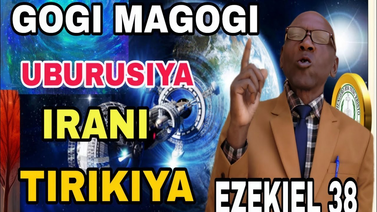 🔵ESE NYUMA Y'INTAMBARA YA GOGI NA  MAGOGI HAZABA IKI ? IJAMBO GOGI RISOBANURA IKI ? MAGOGI N'IKI ?