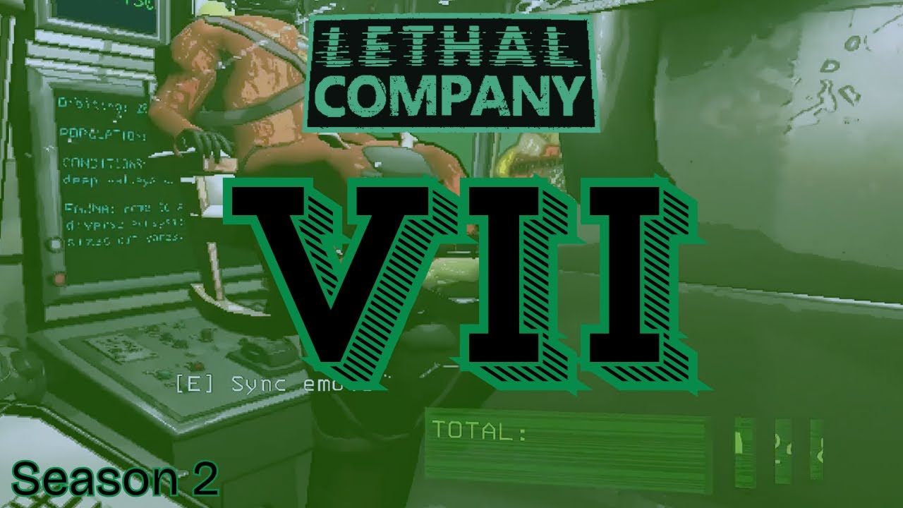 Lethal Company | S2 Ep7