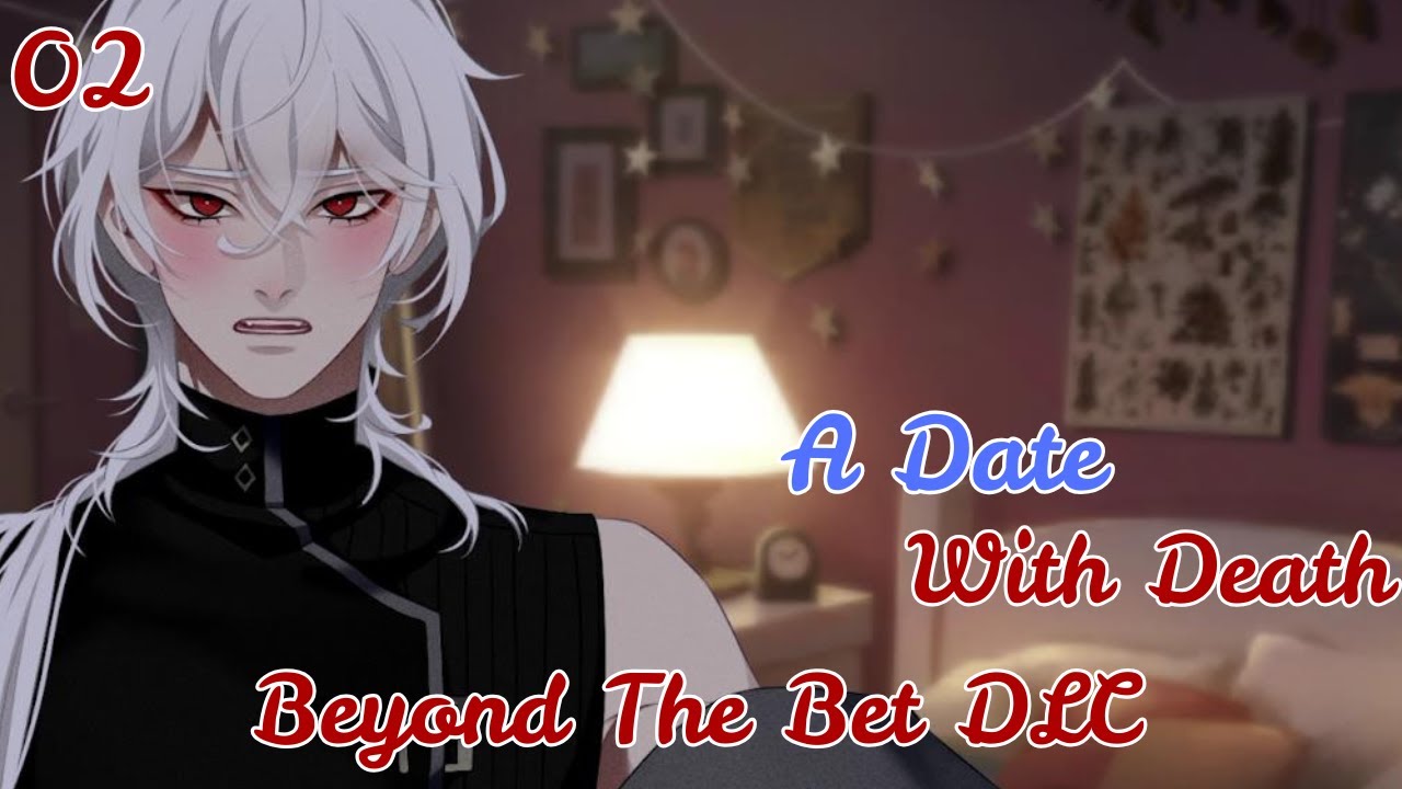 I Felt a Spark | A Date with Death Beyond the Bet DLC Part 2