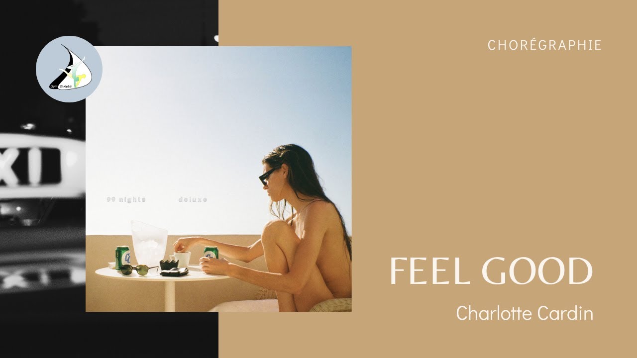 Feel Good - Charlotte Cardin | Cours de danse | Gym St-Aubin