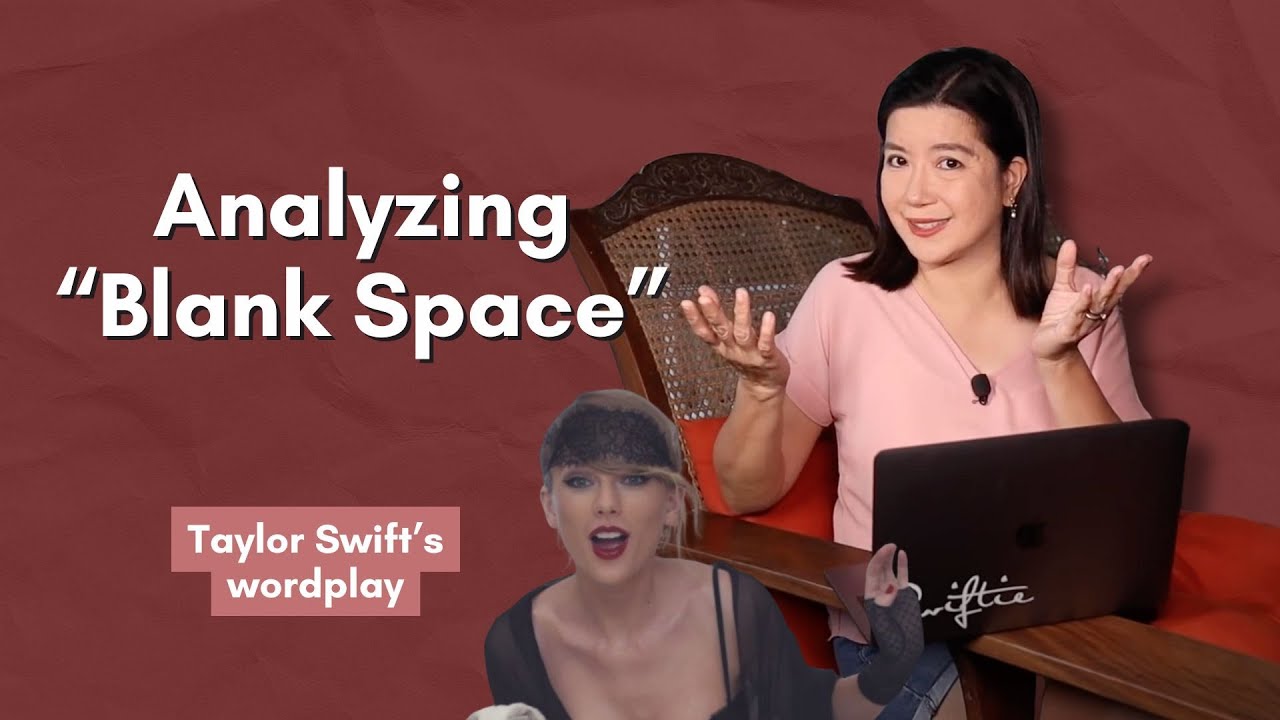 Analyzing Taylor Swift's Blank Space Intro
