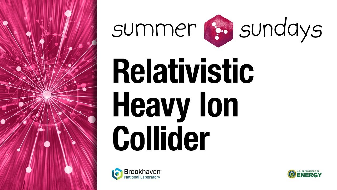 Virtual Summer Sundays: RHIC