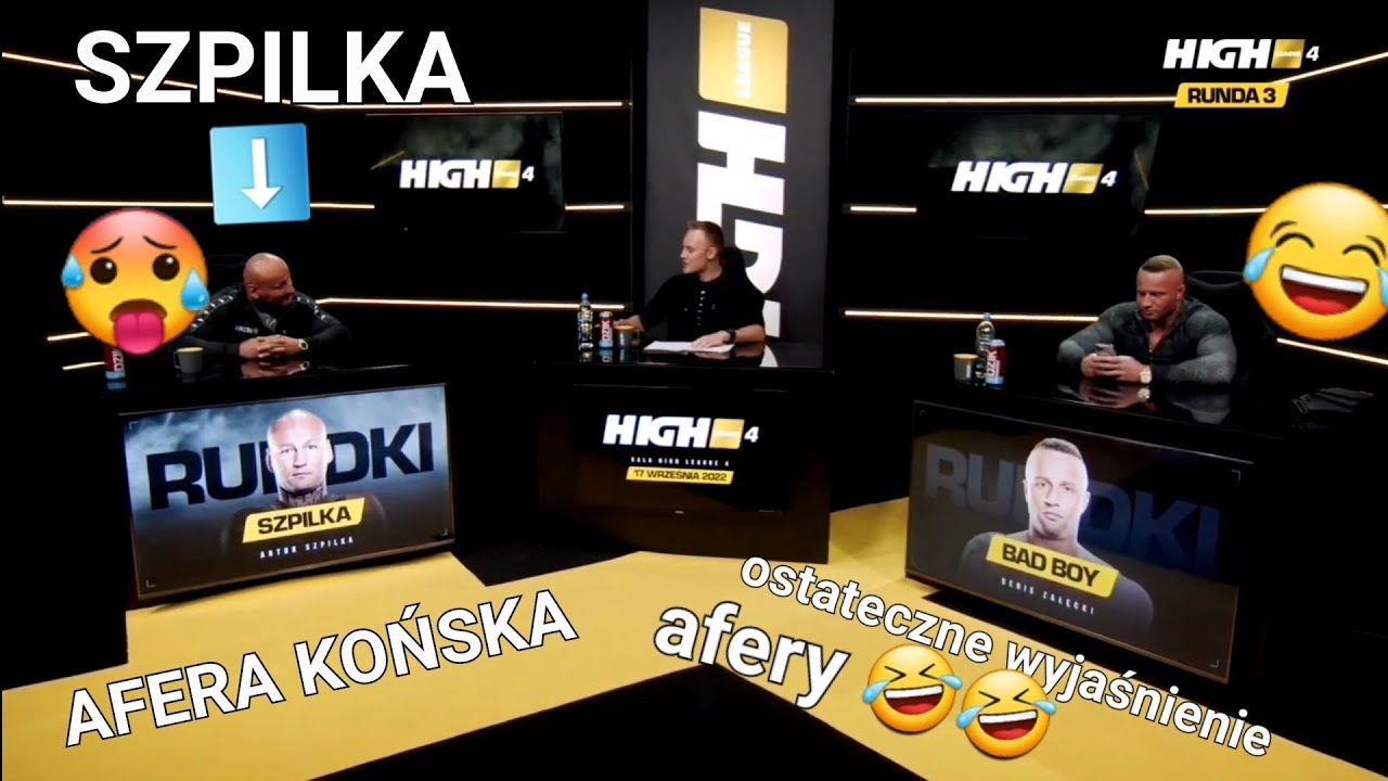 ARTUR SZPILKA | AFERA KOŃSKA | OSTATECZNE WYJAŚNIENIE | HIGH LEAGUE 4 ARTUR VS DENIS BAD BOY ZAŁĘCKI
