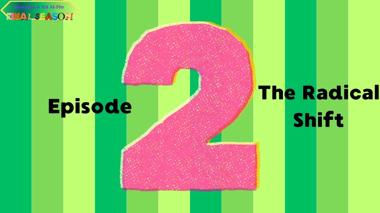 Ramadan & Eid Al Fitr Final Season Episode 2 Part 12