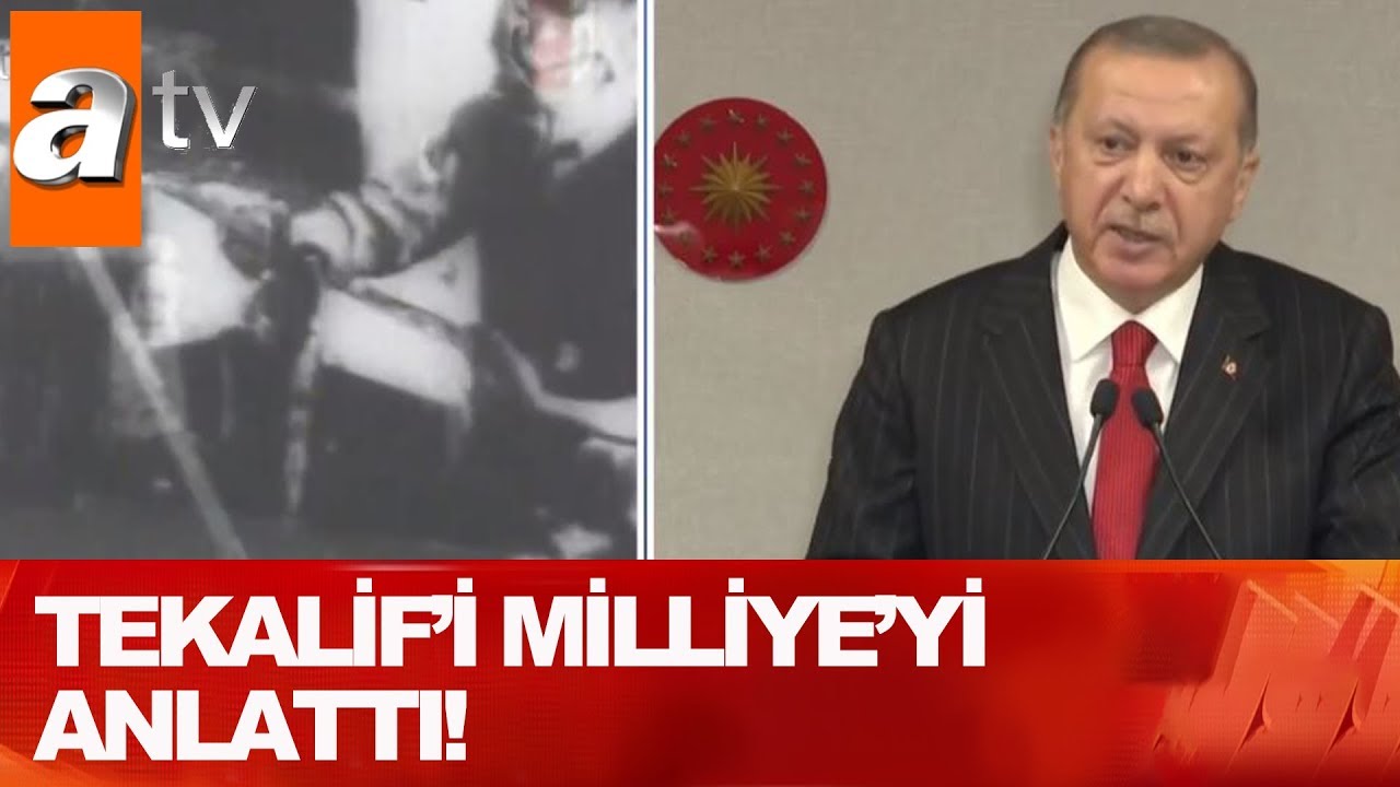 Başkan, Tekalif- i Milliye'yi anlattı! - Atv Haber 7 Nisan 2020