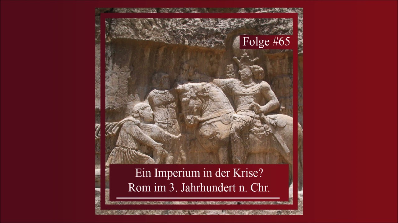 Ein Imperium in der Krise? Rom im 3. Jahrhundert n. Chr. | Epochentrotter-Podcast